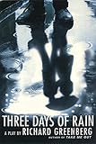 Three Days Of Rain