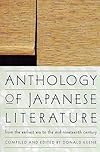 Anthology of Japanese Literature: From the Earliest Era to the Mid-Nineteenth Century