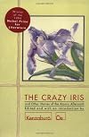 The Crazy Iris and Other Stories of the Atomic Aftermath