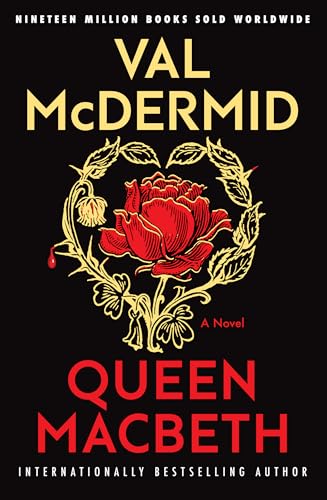 Queen Macbeth: A Novel by Val McDermid / by 60694