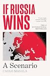 Wenn Russland gewinnt: Ein Szenario