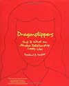 Dragonslippers : this is what an abusive relationship looks like