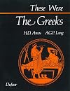 These Were the Greeks
