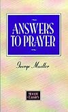 Answers To Prayer (Moody Classics)