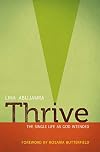 Thrive: The Single Life as God Intended