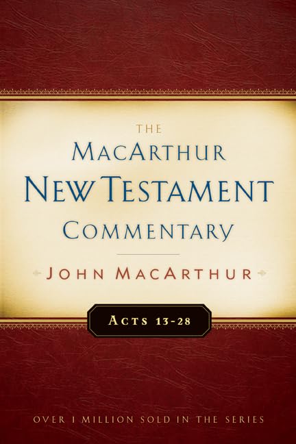 Acts 13-28 MacArthur New Testament Commentary cover