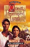 Quest for the Promised Land: Oppressed by British Rule, the Van Der Kemps Cross a Hostile Wilderness to Find a Home (African Covenant Series)