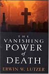 The Vanishing Power of Death: Lessons from the Life of Jesus