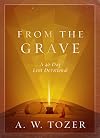 From the Grave: A 40-Day Lent Devotional