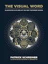The Visual Word: Illustrated Outlines of the New Testament Books