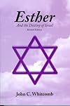 Esther: And the Destiny of Israel