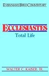 Ecclesiastes: Total Life