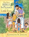 The New Bible in Pictures for Little Eyes