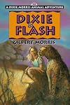 Dixie & Flash