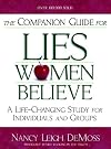 Walking in the Truth: A Companion Study for Lies Women Believe