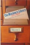 The Minister's Library: 1971-1985 (Minister's Library)