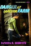 Danger at Lakeside Farm