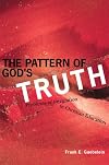 The Pattern of God's Truth: The Integration of Faith and Learning
