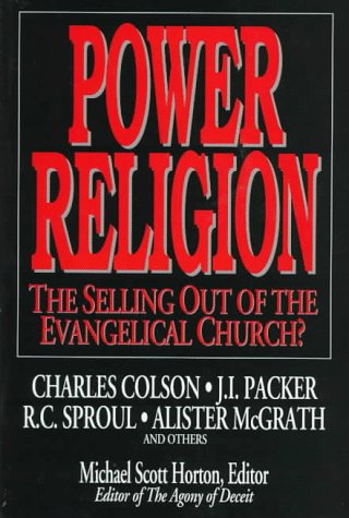 Power Religion: The Selling Out Of The Evangelical Church? cover