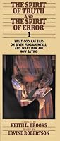 The Spirit of Truth and the Spirit of Error 1 (10 pack handouts) (Revised)