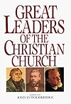 Great Leaders of the Christian Church