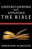 Understanding And Applying The Bible