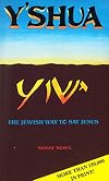 Y'shua: The Jewish Way to Say Jesus