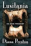Lusitania An Epic Tragedy