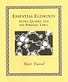 Essential Elements: Atoms, Quarks, and the Periodic Table (Wooden Books)