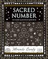 Sacred Number: The Secret Quality of Quantities