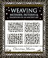 Weaving: Methods, Patterns, and Traditions of the Oldest Art (Wooden Books)