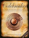 Codebreaker: The History of Secret Communication