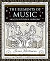 The Elements of Music: Melody, Rhythm, and Harmony (Wooden Books)
