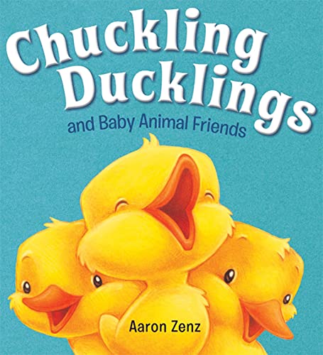 Chuckling Ducklings and Baby Animal Friends book cover