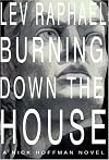 Burning Down the House