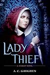 Lady Thief: A Scarlet Novel
