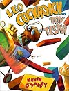 Leo Cockroach: Toy Tester