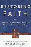 Restoring Faith: America's Religious Leaders Answer Terror with Hope