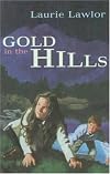 GOLD IN THE HILLS (American Sisters)