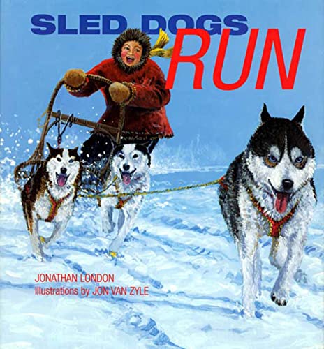 Sled Dogs Run book cover