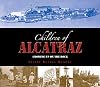 The Children of Alcatraz: Growing Up on the Rock