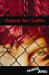 Chasing Tail Lights