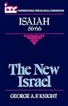 The New Israel: A Commentary on the Book of Isaiah 56-66 (International Theological Commentary)