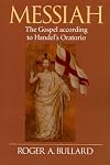Messiah : The gospel according to Handel's oratorio