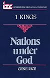 Nations Under God: A Commentary on the Book of 1 Kings (International Theological Commentary)