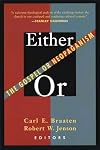 Either/or: The Gospel or Neopaganism