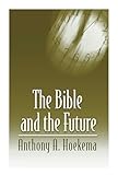 The Bible And The Future