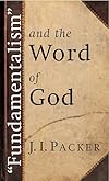 "Fundamentalism" and the Word of God
