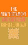 The New Testament and Criticism