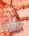 Encountering New Testament Manuscripts: A Working Introduction to Textual Criticism